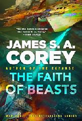 Book, The Faith of Beasts by James S.A. Corey